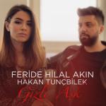 album image Gizli ask Gizli Aşk (feat. Hakan Tunçbilek) - Single