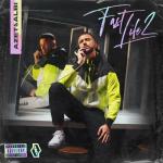 album image Inshallah Fast Life 2
