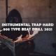 Mayck Beats - Instrumental Trap Hard 808 Type Beat Drill 2021