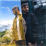 album image Делай деньги Immigrant