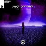 album image To the Moon (Extended Mix) To the Moon - Single