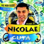 album image Ma Bate Vantul In Fata aelot Nicolae Guta, Vol. 30